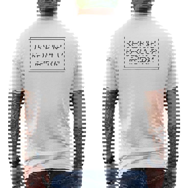 La Disciplina È Uguale A Libertà T-shirt da uomo con stampa posteriore