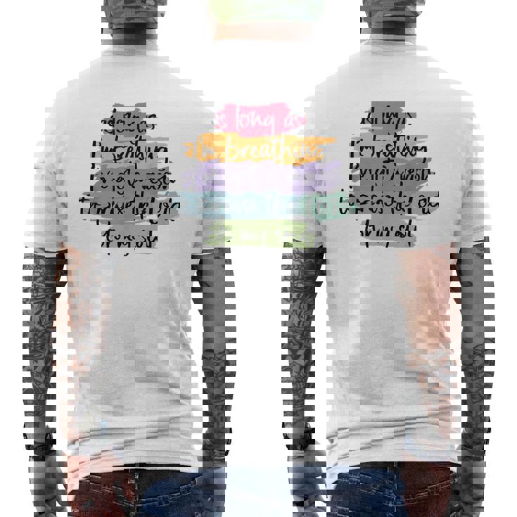As Long As I'm Breathing I'Ve Got A Reason To Praise Men's Back Print T-Shirt