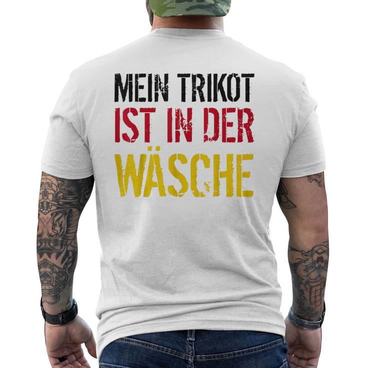 Mein Trikot Ist In Der Wäsche Deutschland Team T-Shirt mit Rückendruck