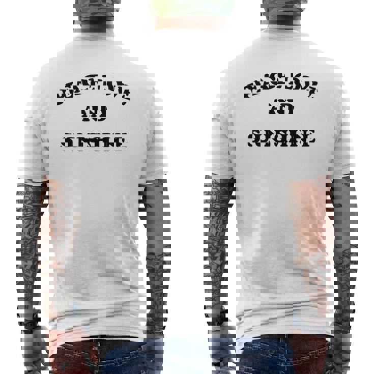 Peace Love And Sunshine Simple Message Hope Faith Kindness Men's T-shirt Back Print