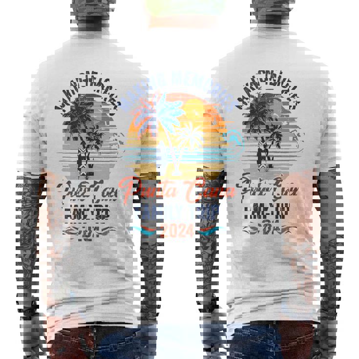 Punta Cana Family Vacation 2024 Making Memories Together Men's T-shirt Back Print