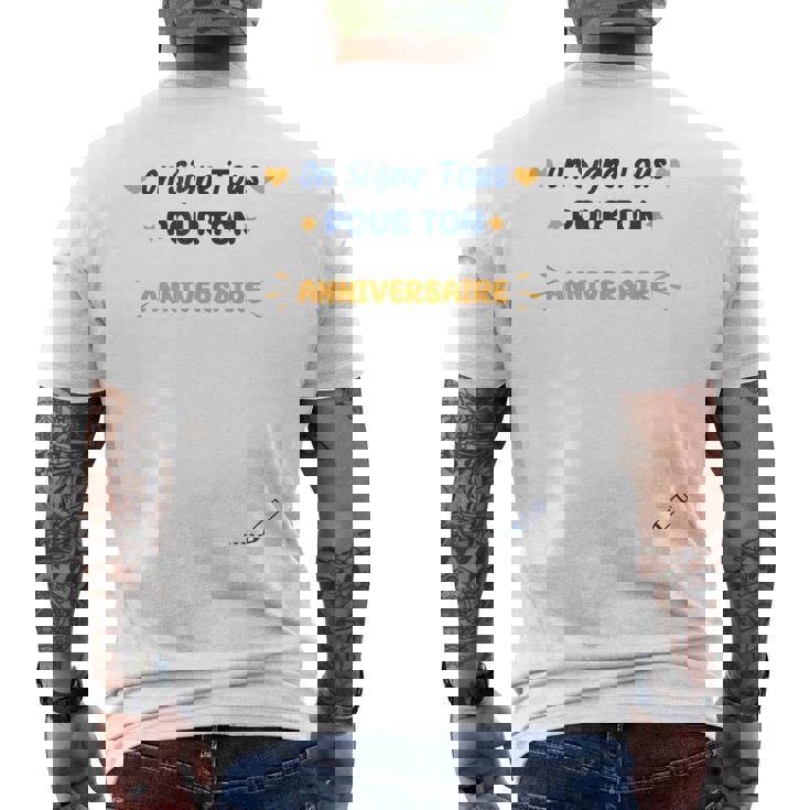 On Signe Tous Pour Ton Anniversaire Idée Souvenir Anniv T-shirt imprimé au dos