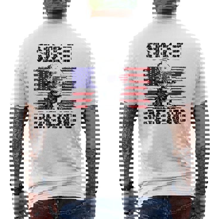 Suck It England George Washington Usa Flag 4Th Of July Men's T-shirt Back Print