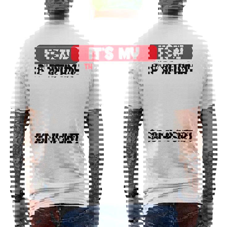Targa Per Festa Di Compleanno Con Scritta It's My 18Th Birthday 18 Years Old Birthday T-shirt da uomo con stampa posteriore