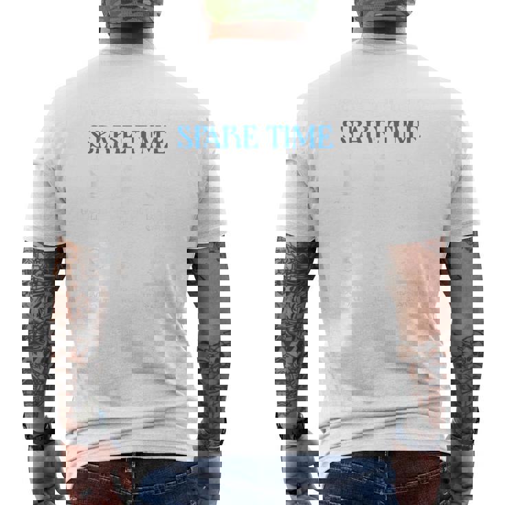 Things I Do In My Spare Time Sailboat Sailing Ship Sailor Men's T-shirt Back Print