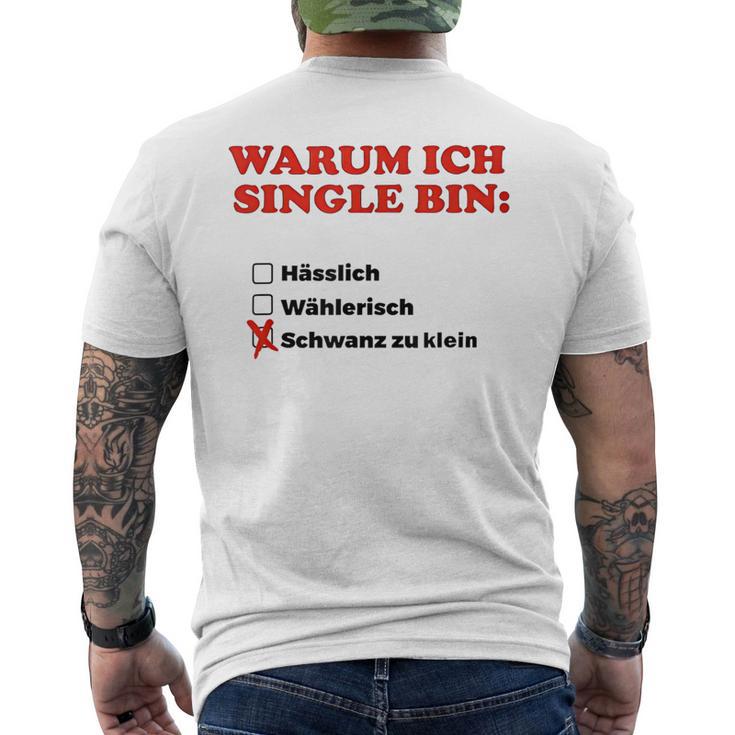 Why I Am Single T-Shirt mit Rückendruck