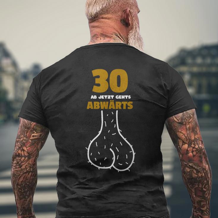 30 Ab Jetzt Gehts Abwärts Birthday Humour T-Shirt mit Rückendruck Geschenke für alte Männer