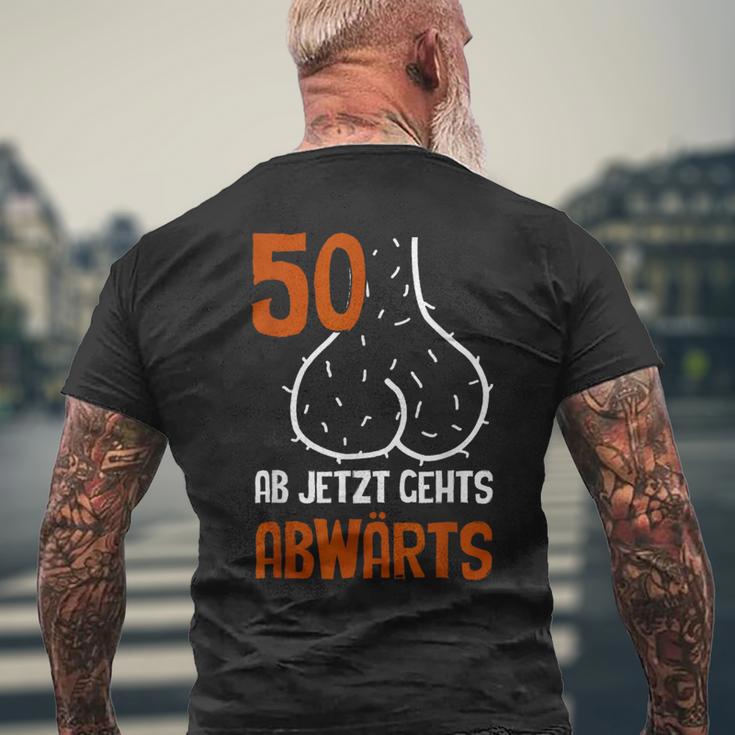 50 Ab Jetzt Gehts Abwärts Birthday T-Shirt mit Rückendruck Geschenke für alte Männer