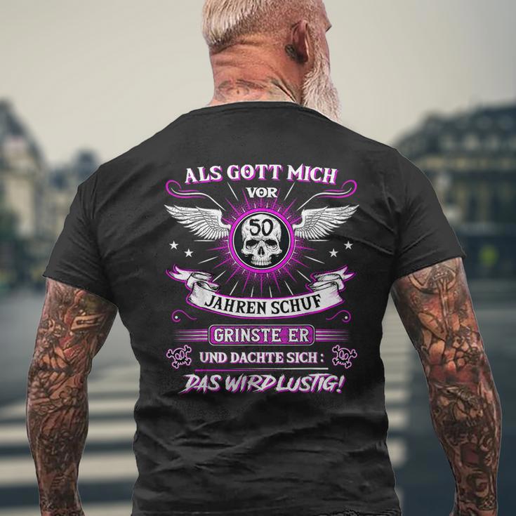 50Th Birthday Als Gott Michor 50 Jahre Schuf Grinste Er Grins T-Shirt mit Rückendruck Geschenke für alte Männer