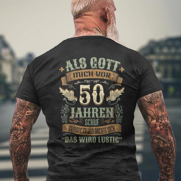 50Th Birthday Als Gott Michor 50 Jahren Schuf Grinste Her T-Shirt mit Rückendruck Geschenke für alte Männer