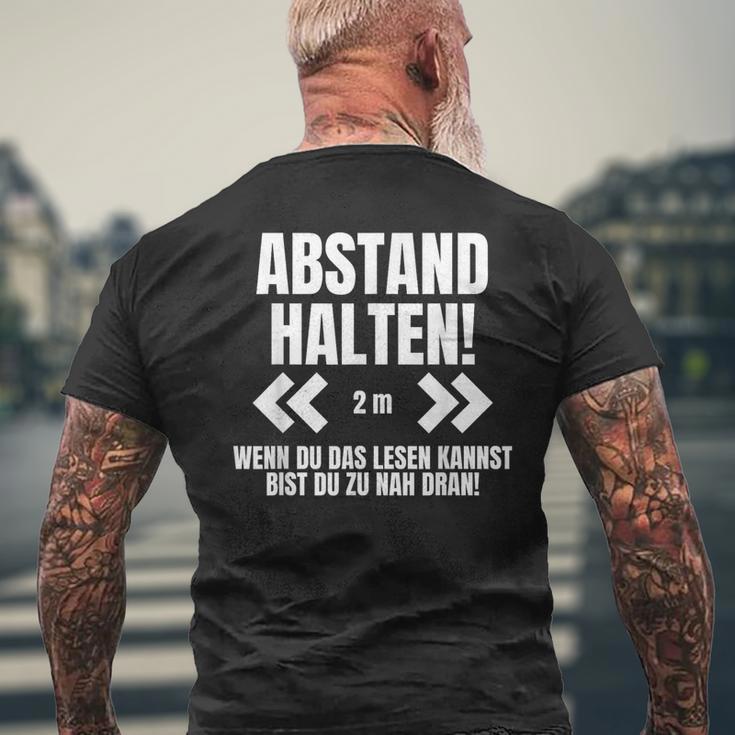 Abstand Halten Wenn Du Das Lesen Kann Bist Du Zu Nah Dran T-Shirt mit Rückendruck Geschenke für alte Männer