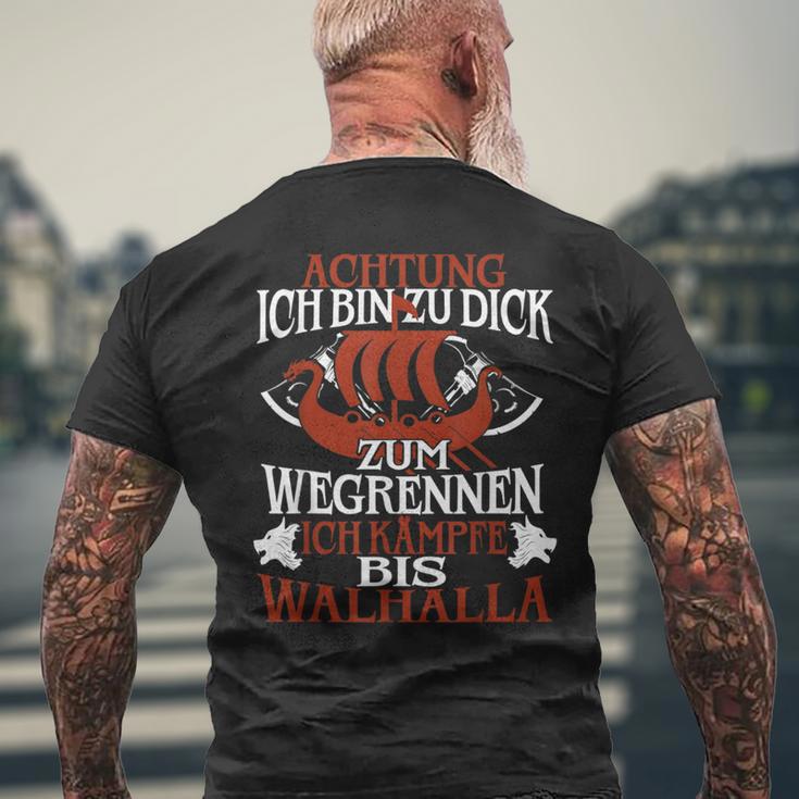 Achtung Ich Bin Zu Dick Zum Wegrenneniking T-Shirt mit Rückendruck Geschenke für alte Männer