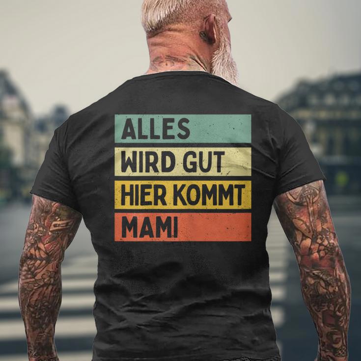 Alles Wird Gut Hier Kommt Mami Retrointage First Name T-Shirt mit Rückendruck Geschenke für alte Männer