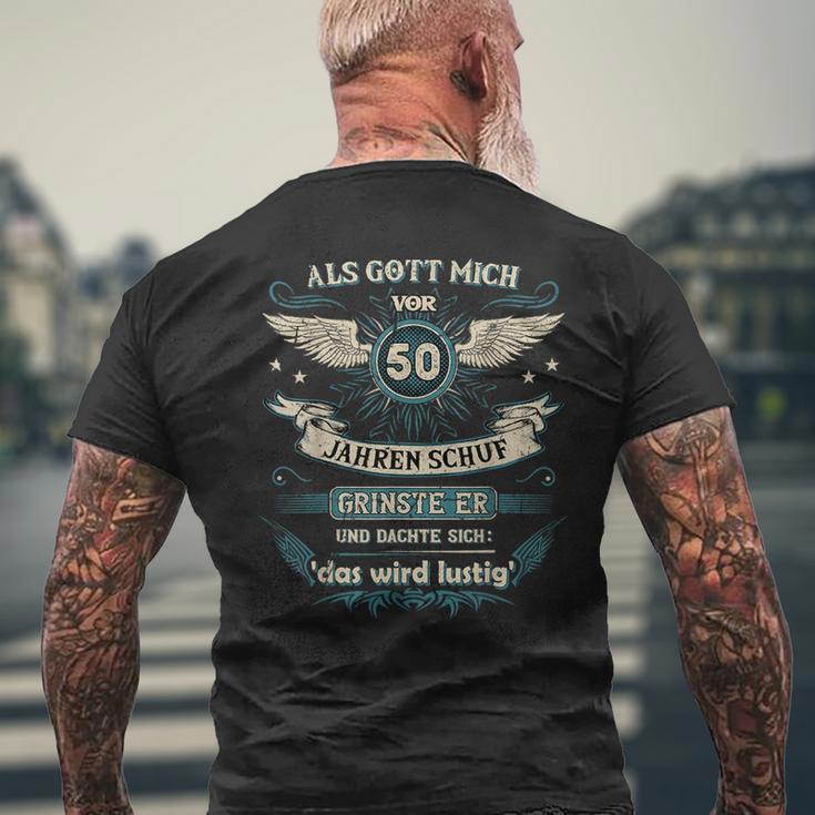 Als Gott Michor 50 Jahren Schuf Grinste Er Das Wird T-Shirt mit Rückendruck Geschenke für alte Männer