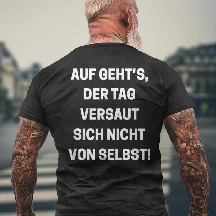 Auf Geht's Der Tagersaut Sich Nichton Self On Goes' T-Shirt mit Rückendruck Geschenke für alte Männer