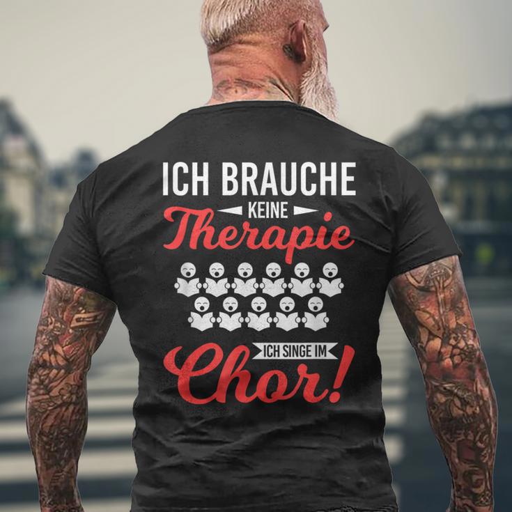 Brauche Keine Therapie Singe Im Choir Singer T-Shirt mit Rückendruck Geschenke für alte Männer