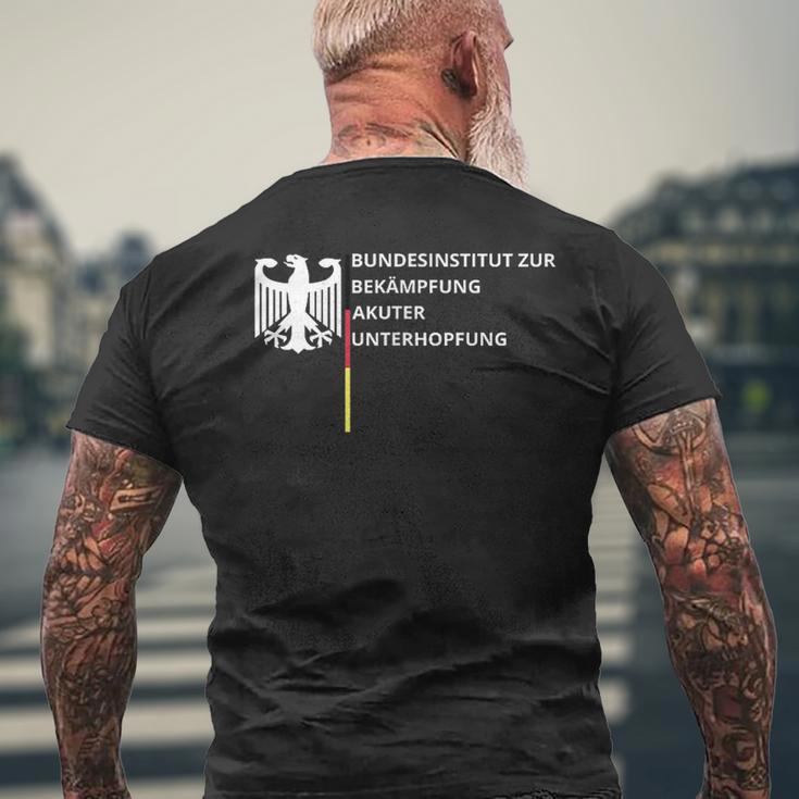 Bundesinstitut Zur Bekämpfung Akuter Unterhopfung T-Shirt mit Rückendruck Geschenke für alte Männer