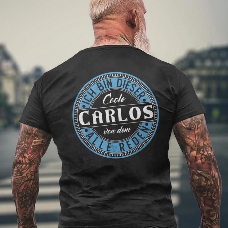 Carlos Ich Bin Dieser Cooler Carlos T-Shirt mit Rückendruck Geschenke für alte Männer