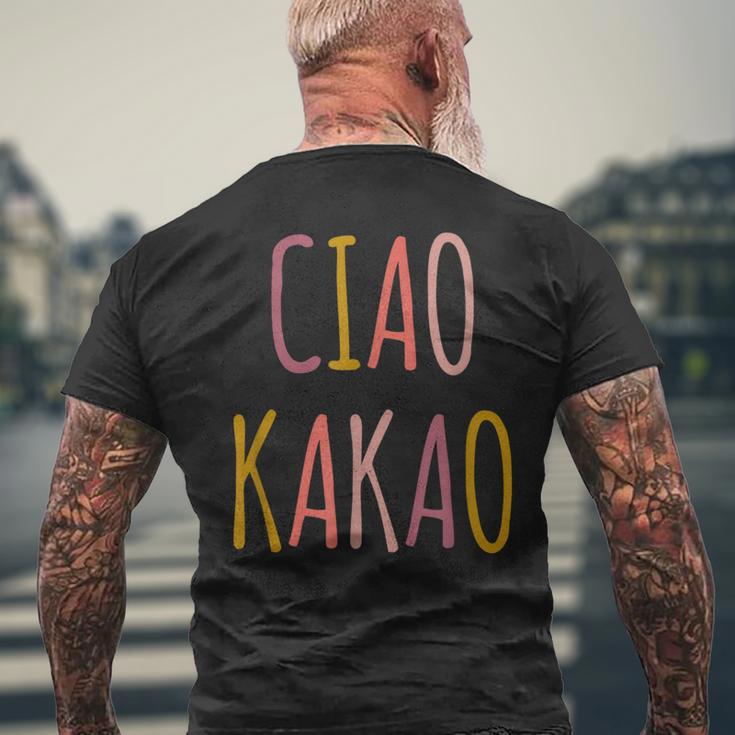 Ciao Kakao Tschau Tschüss Farewell T-Shirt mit Rückendruck Geschenke für alte Männer