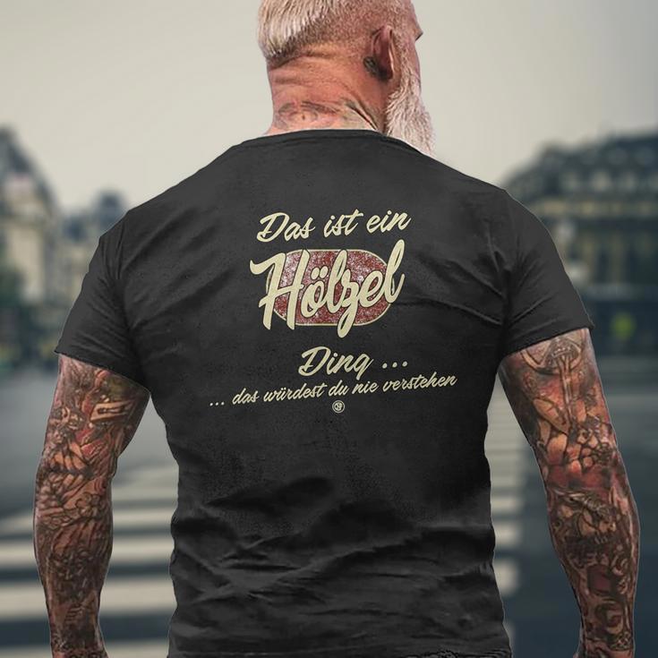 Das Ist Ein Hölzel Ding T-Shirt mit Rückendruck Geschenke für alte Männer