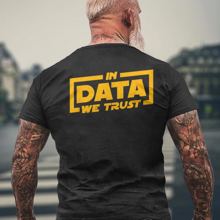 In Data We Trust Programmer & Big Data T-Shirt mit Rückendruck Geschenke für alte Männer