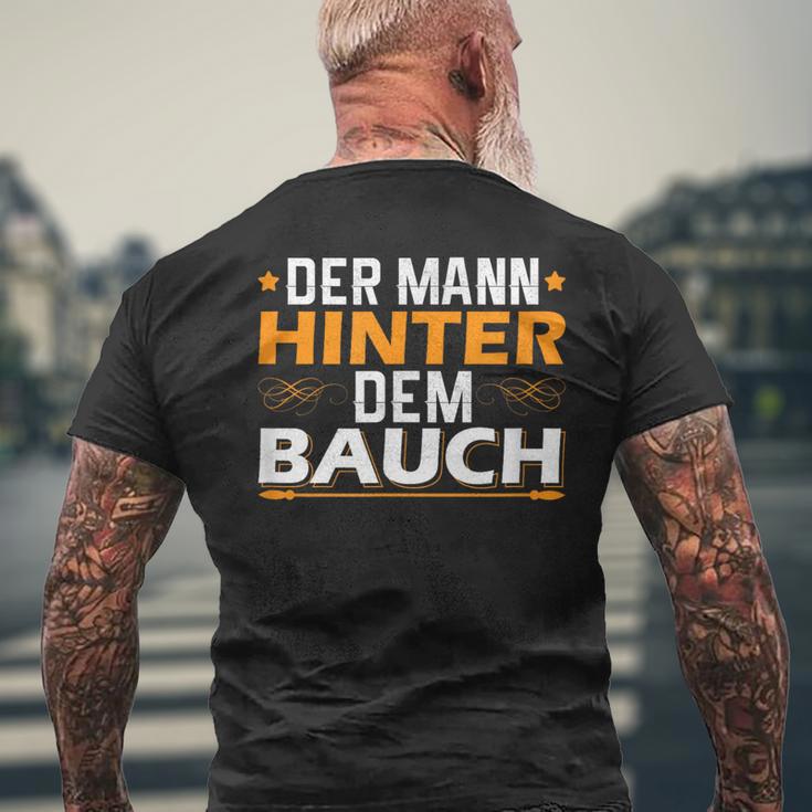 Der Mann Hinter Dem Bauch T-Shirt mit Rückendruck Geschenke für alte Männer