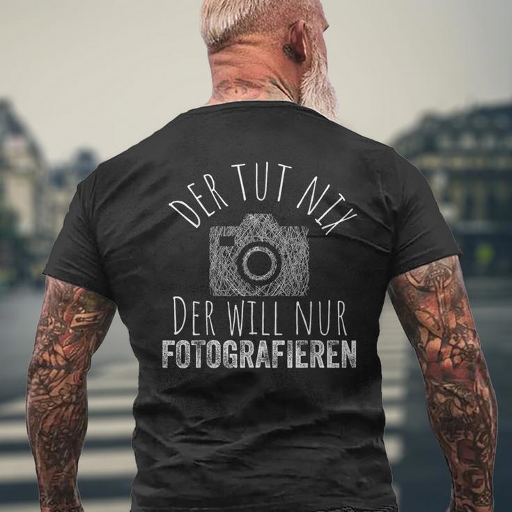 Der Tut Nix Will Nur Fotografieren Fotografie Fotograf German T-Shirt mit Rückendruck Geschenke für alte Männer