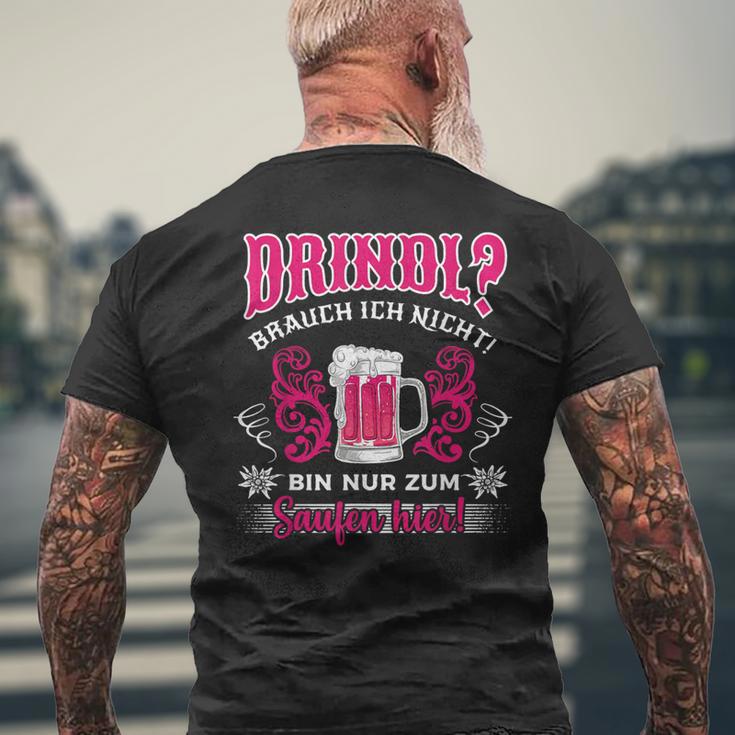 Dirndl Brauch Ich Nicht Oktoberfest Drindl Replacement Saufen T-Shirt mit Rückendruck Geschenke für alte Männer