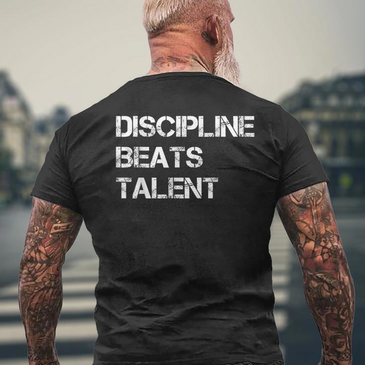 Discipline Beats Talent T-Shirt mit Rückendruck Geschenke für alte Männer