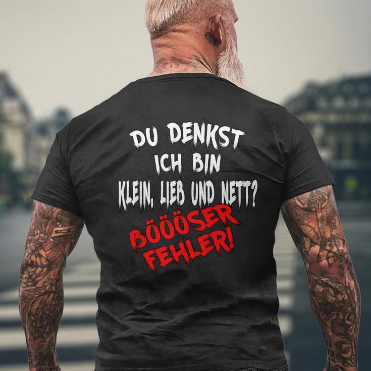 Du Denkst Ich Bin Klein Lieb & Nett Böser Fehler T-Shirt mit Rückendruck Geschenke für alte Männer