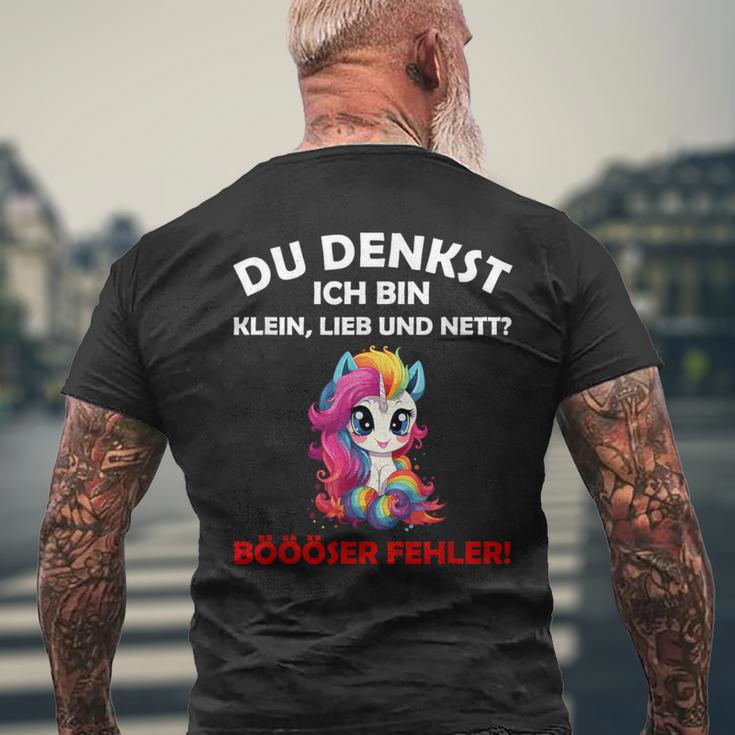 Du Denkst Ich Bin Klein Lieb Und Nett Cute Unicorn T-Shirt mit Rückendruck Geschenke für alte Männer