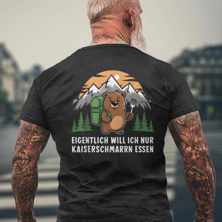 Eigentlich Will Ich Nur Kaiserschmarrn Essen T-Shirt mit Rückendruck Geschenke für alte Männer