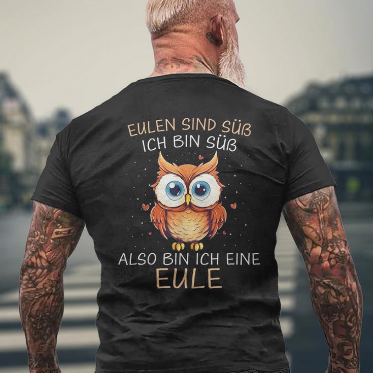 Eule Eulen Sind Süß Ich Bin Süß Also Bin Ich Eine Eule T-Shirt mit Rückendruck Geschenke für alte Männer