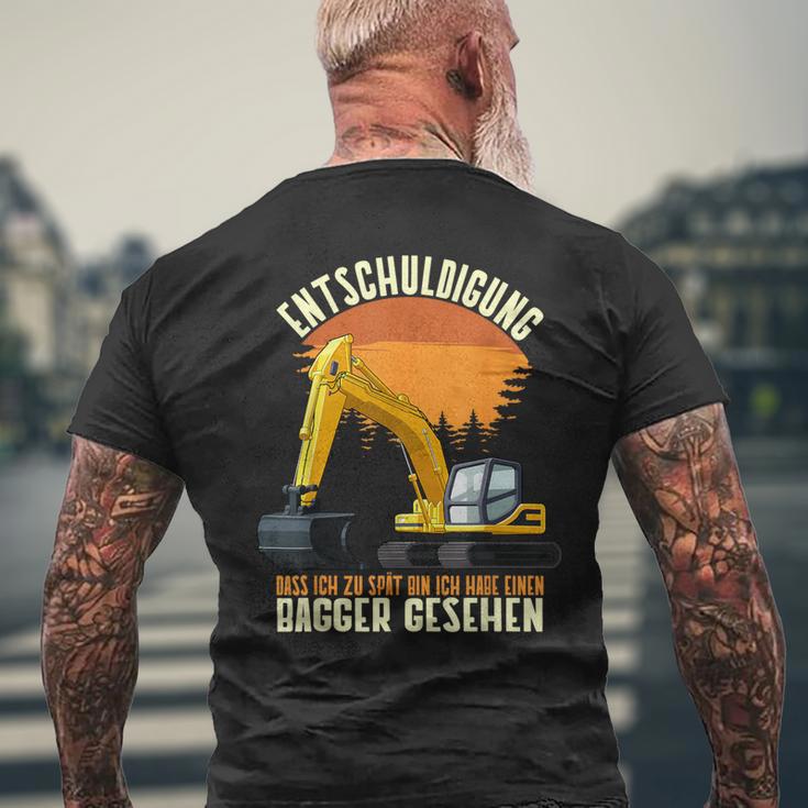 Excuse Das Ich Zu Spät Bin Hab Excavator Sehen Digger S T-Shirt mit Rückendruck Geschenke für alte Männer