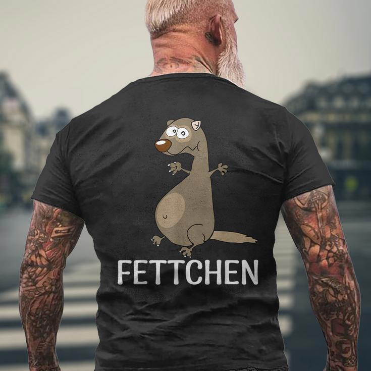 Fettchen T-Shirt mit Rückendruck Geschenke für alte Männer