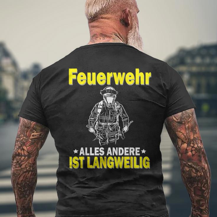 Fire Brigade Alles Andere Ist Börlig T-Shirt mit Rückendruck Geschenke für alte Männer