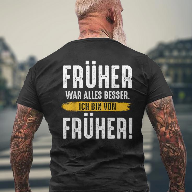 Früher War Alles Besser Ich Binon Früher Rentner T-Shirt mit Rückendruck Geschenke für alte Männer