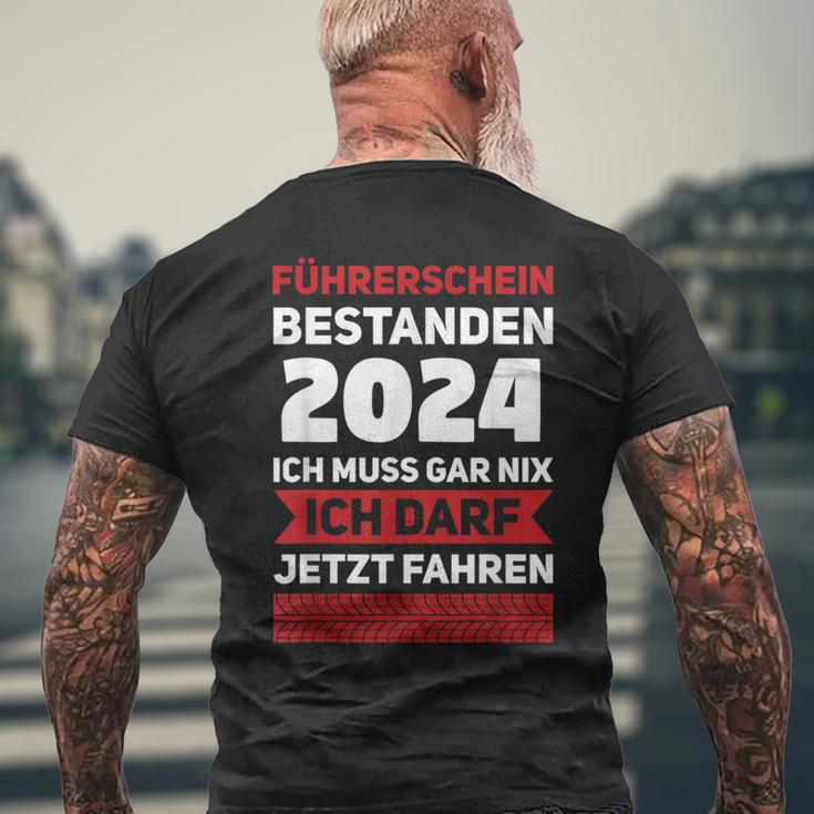 Führerschein 2024 Bestanden Ich Darf Jetz Fahrprüfung T-Shirt mit Rückendruck Geschenke für alte Männer