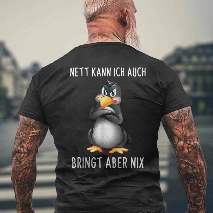 Nett Kann Ich Auch Penguin Bringt Abre Nix S T-Shirt mit Rückendruck Geschenke für alte Männer