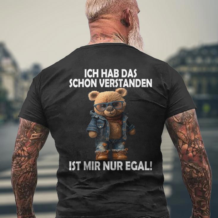 Teddy Ich Hab Das Schonerstanden Ist Mir Nur Egal Ich T-Shirt mit Rückendruck Geschenke für alte Männer