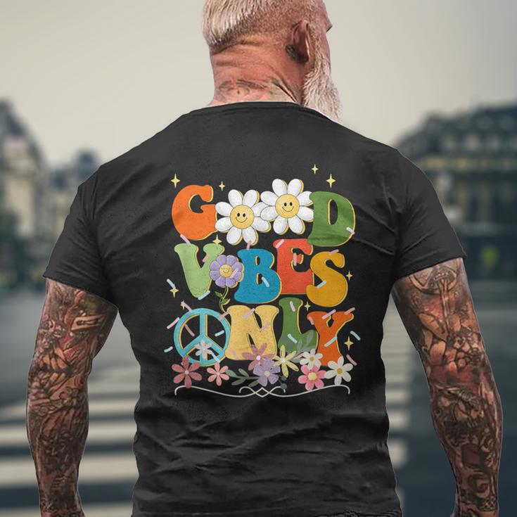 Good Vibes Only Flowers Peace Positive Vibes Cute Men's T-shirt Back Print Gifts for Old Men