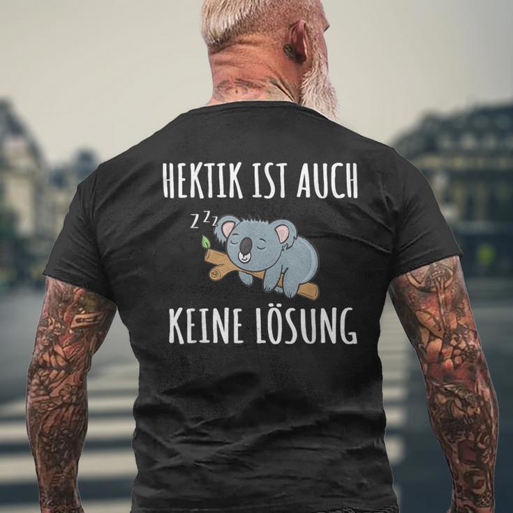 Hektik Ist Auch Keine Lös Hektik Ist Auch Keine Lösheit T-Shirt mit Rückendruck Geschenke für alte Männer