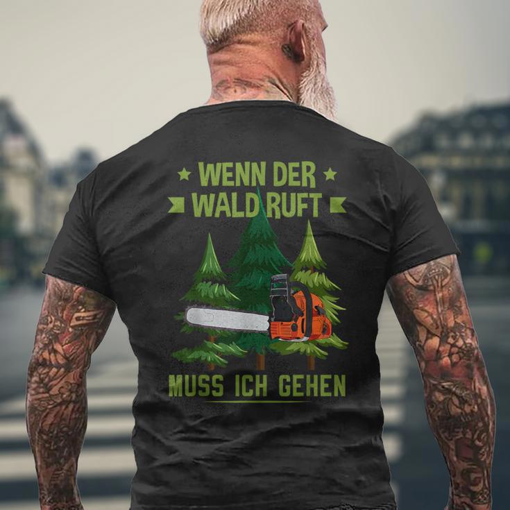 Holzfäller Wenn Der Wald Ruft Muss Ich Gehen Forestrwirt T-Shirt mit Rückendruck Geschenke für alte Männer