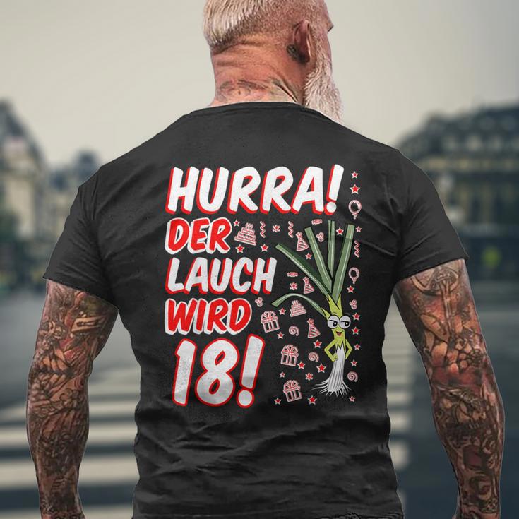 Hurra Der Lauch Wird 18 18Th Birthday 18Th Honourful Fun T-Shirt mit Rückendruck Geschenke für alte Männer