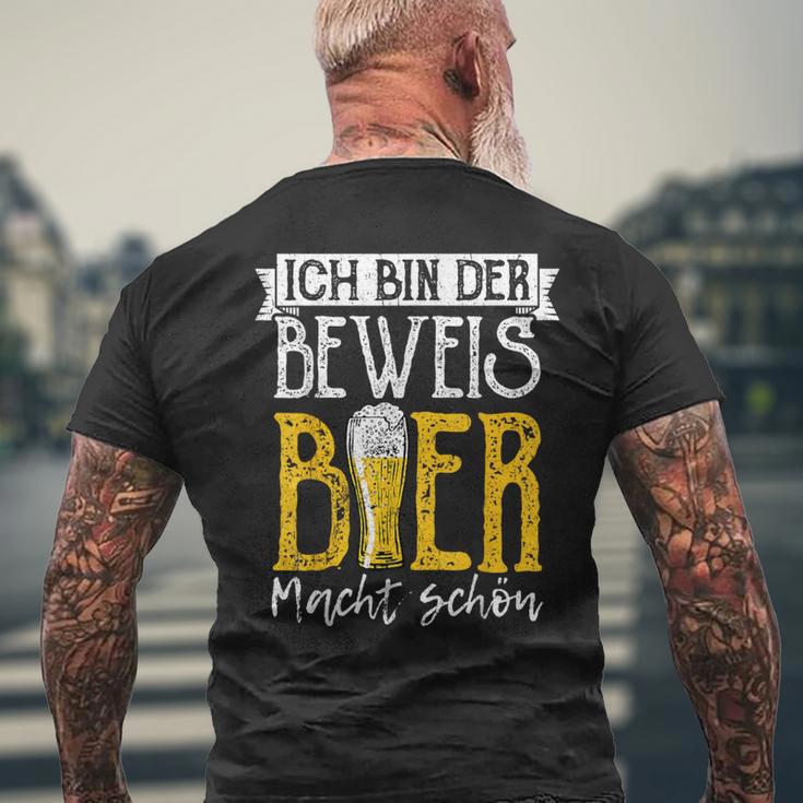 Ich Bin Der Beweis Bier Macht Schön Sauftour Biertrinker German T-Shirt mit Rückendruck Geschenke für alte Männer