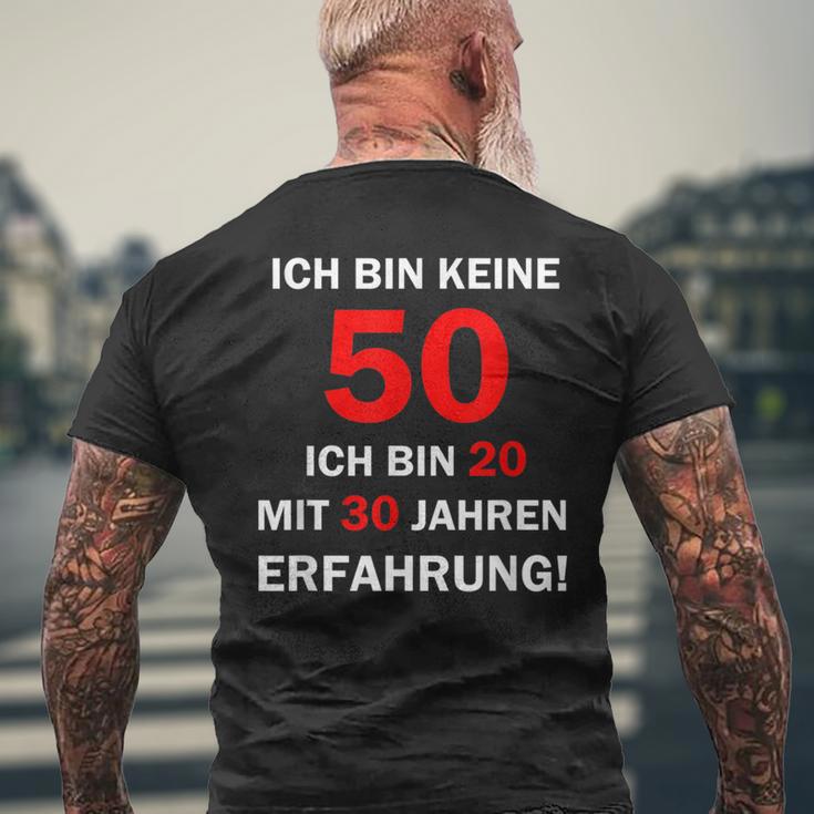 Ich Bin Keine 50 Jahre Ich Bin 20 Mit 30 Jahre Erleben I'm Not 50 Years I'm 2 T-Shirt mit Rückendruck Geschenke für alte Männer