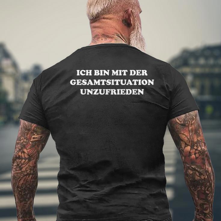 Ich Bin Mit Der Gesamtsituation Unzufrieden T-Shirt mit Rückendruck Geschenke für alte Männer