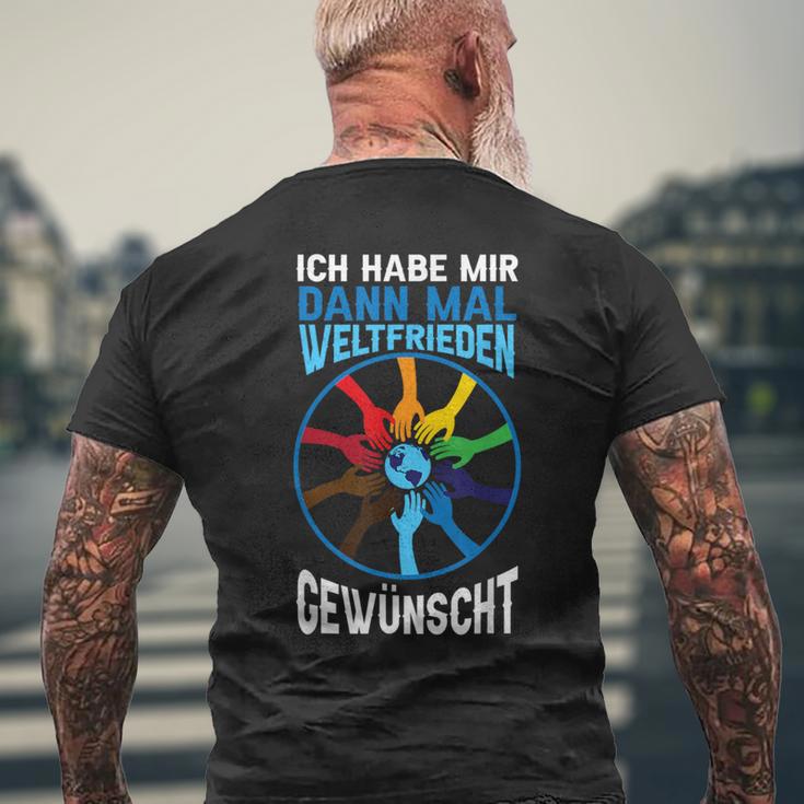 Ich Habe Weltfrieden Gewwunscht T-Shirt mit Rückendruck Geschenke für alte Männer