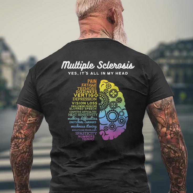 Ja Es Es Ist Alles In Mein Kopf Multiple Sclerosis Ms T-Shirt mit Rückendruck Geschenke für alte Männer