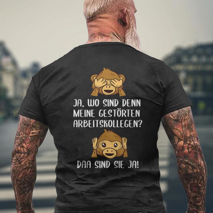 Ja Wo Sind Denn Meine Bekloppten Kollegen Work T-Shirt mit Rückendruck Geschenke für alte Männer